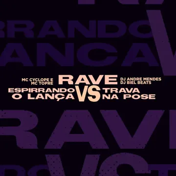 Rave Espirrando o Lança Vs Trava na Pose-cover