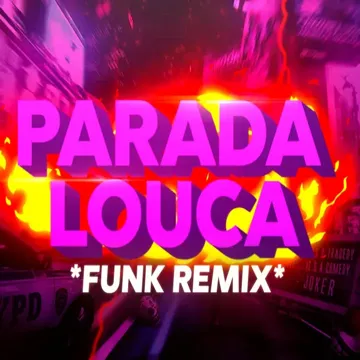 Parada Louca (Funk Remix)-cover