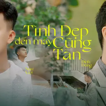 Tình Đẹp Đến Mấy Cũng Tàn-cover