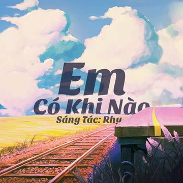 Em Có Khi Nào (Acoustic)-cover