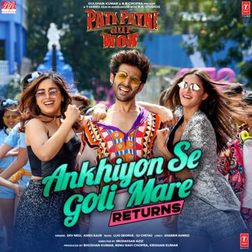 Ankhiyon Se Goli Mare Returns (From "Pati Patni Aur Woh")-cover