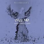 CallMe (feat. Oires Aequisele & joofive)