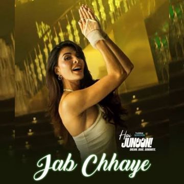 JAB CHHAYE - HAI JUNOON - 2025 - JH.EEN-cover