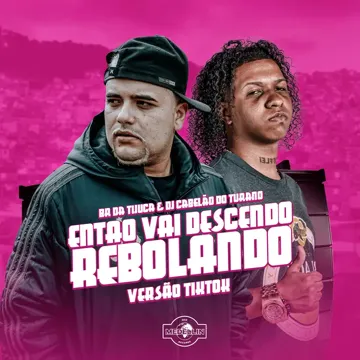 Então Vai Descendo Rebolando (TikTok)-cover