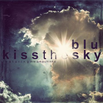 Kiss The Sky