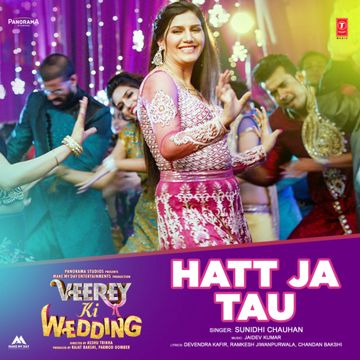 Hatt Ja Tau (From "Veerey Ki Wedding")-cover