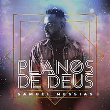 sameul-messias-planos-de-deus-cover-image