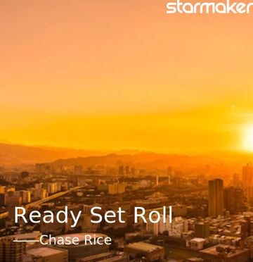 Ready Set Roll