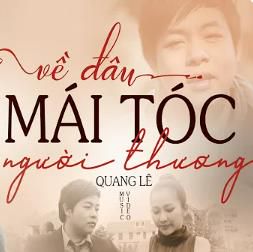 Về Đâu Mái Tóc Người Thương - Tone song ca
