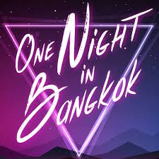 One Night In Bangkok (Merrypranxter)-cover