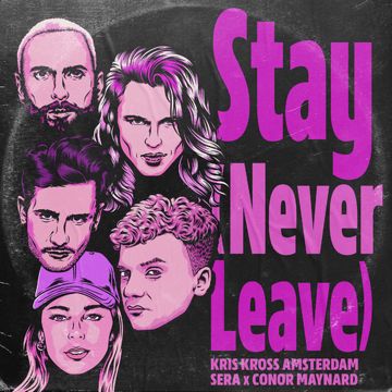 Stay (Never Leave)-cover