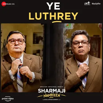 Ye Luthrey (From "Sharmaji Namkeen")-cover