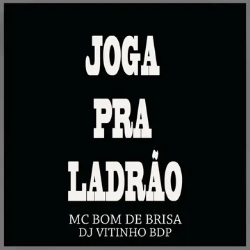 Joga Pra Ladrão-cover