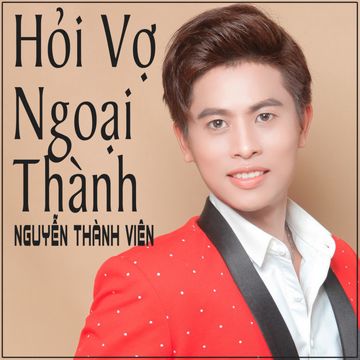 Hỏi Vợ Ngoại Thành-cover