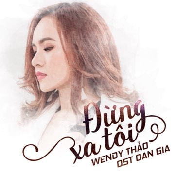 Đừng Xa Tôi-cover