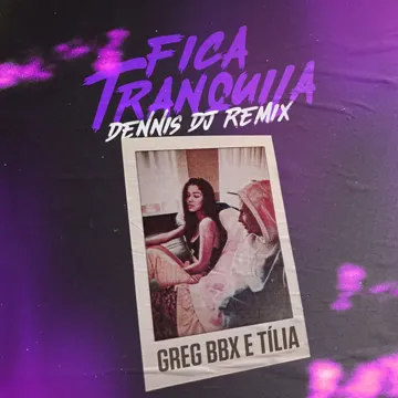 Fica Tranquila (Dennis DJ Remix)-cover