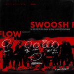 Swoosh Flow Remix (Feat. 365lit, ZENE THE ZILLA, Chamane, Paul Blanco, Damndef, 김효은 & Northfacegawd)-cover
