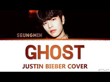 Ghost (Justin Beiber cover)