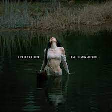 I Got So High That I Saw Jesus-cover