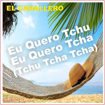 Eu Quero Tchu, Eu Quero Tcha-cover