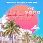 Break Your Heart-cover