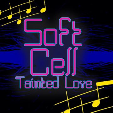 soft-cell-tainted-love-cover-image