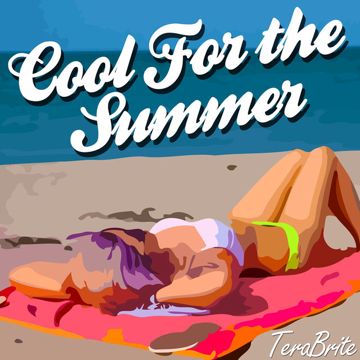 Cool For The Summer