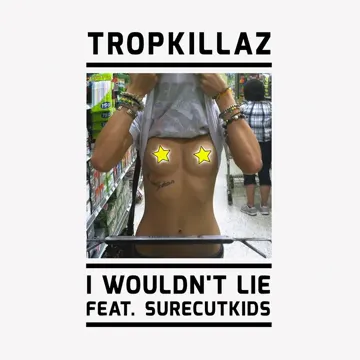 I Wouldn't Lie-cover