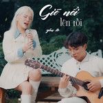 Gió Nổi Lên Rồi-cover