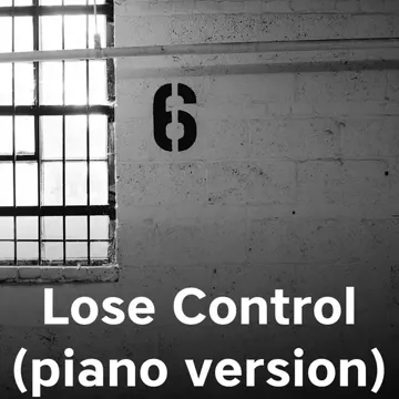 Lose Control (piano version)-cover