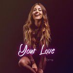 Your Love-cover