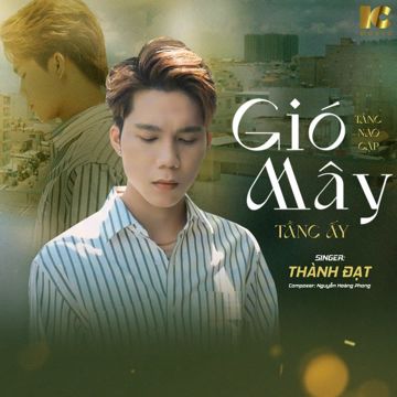 Gió Tầng Nào Gặp Mây Tầng Ấy-cover