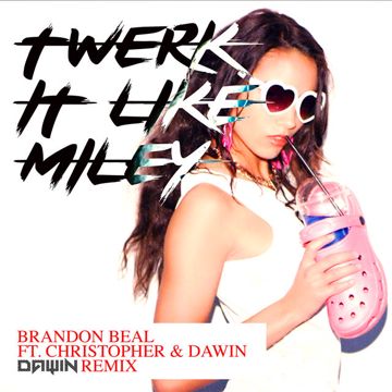 Twerk It Like Miley (instrumental version)-cover