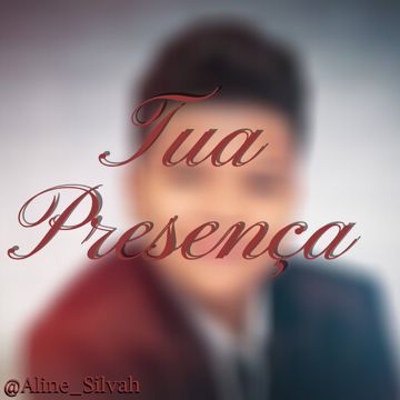 Tua Presença