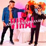 Viral (feat. Dayan 81 & Antony Puig)