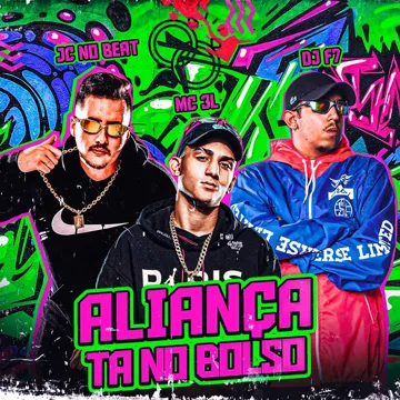 Aliança Tá no Bolso (feat. JC NO BEAT & DJ F7)-cover