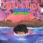 Costa Rica (feat. The Kid LAROI)(Remix Explicit)(Remix)-cover