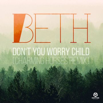 Don't You Worry Child-cover